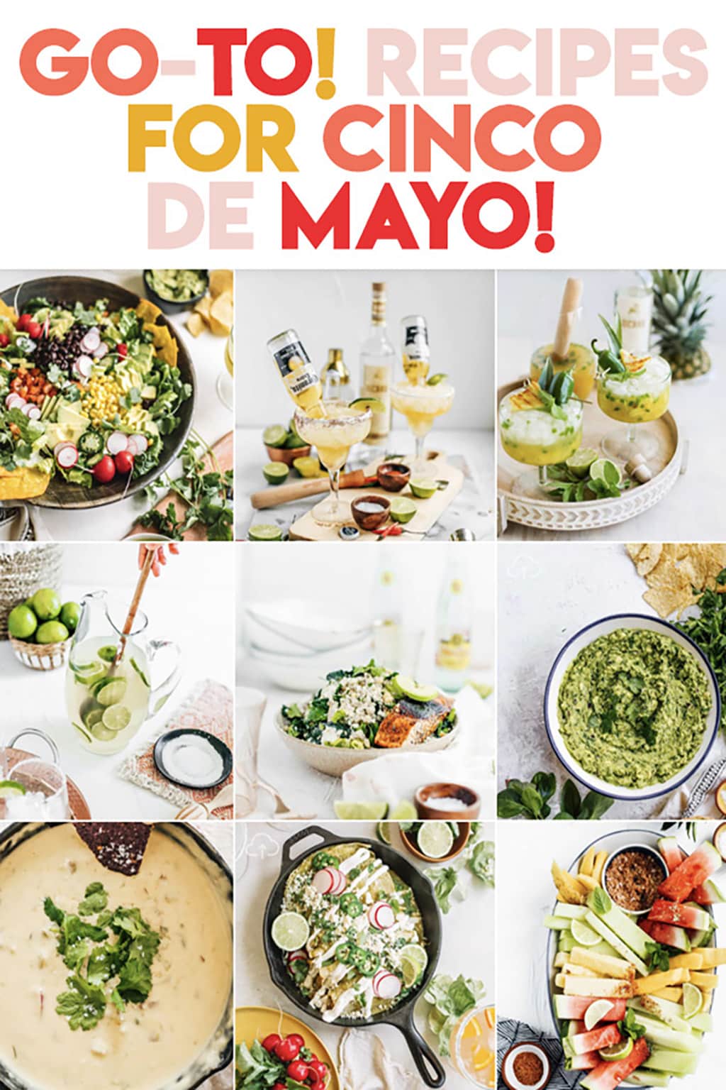 Recipe round up compilation of Top 10 Recipes for Cinco De Mayo. 