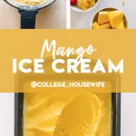 pinterest graphic for mango ice cream.