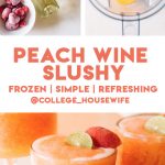 frozen peach white wine slushies in glasses with peach garnish