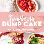 Pinterest graphic on how to make strawberry dump cake.