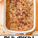 pumpkin dump cake in a white casserole dish