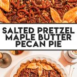 baked maple butter pecan pie with decorative topping