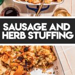 sausage and herb stuffing in white casserole dish