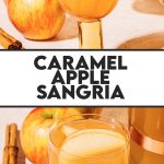 glass of caramel apple sangria with apple slices