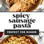 spicy Italian sausage pasta in skillet with wooden spoon