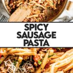 spicy sausage pasta in skillet with wooden spoon