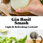 two photos of a gin basil smash with text overlay in between them vertically